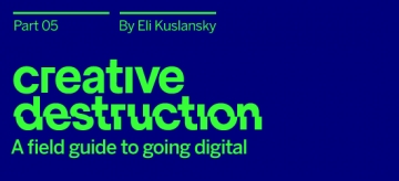 Read more. Graphic: Creative Destruction Part: 05